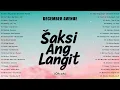 🎶 Saksi Ang Langit - December Avenue | Best Tagalog Music | New Viral OPM Love Songs Playlist 2025