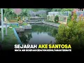 Download Lagu SEJARAH AKE SANTOSA DI TERNATE, MALUKU UTARA
