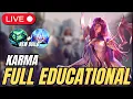 S16 KARMA NEW HEAL BUILD - Full Educational Games 1000LP Climb EUW