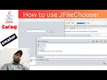 How to use File Chooser Java Swing