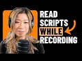 Stop Stumbling Over Your Script While Recording