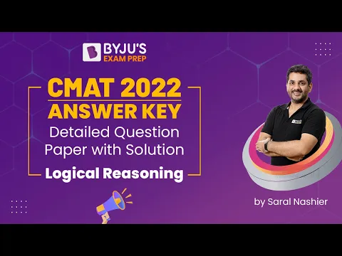 Download MP3 CMAT 2022 Answer Key Logical Reasoning | Detailed CMAT 2022 Question Paper with Solution
