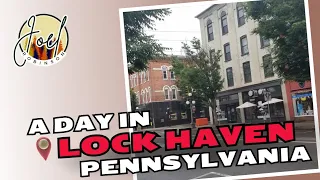 A Day In Lock Haven PA