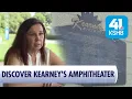 Kearney Resident Wants More Attention for Local Amphitheater