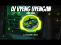 Download Lagu DJ UYENG UYENGAN - Raka Sidan x Remixer RAJA BUDUH