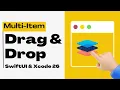 Multi-Item Drag Drop API macOS Tahoe Xcode 26 SwiftUI