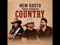 Nem Gosto Tanto Assim de Country