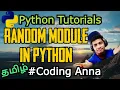 Using Random Module in Python Python Tutorials in Tamil