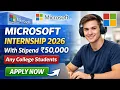 Microsoft Internship 2026 Software Engineer Intern Paid Internship Complete Guide Apply Now