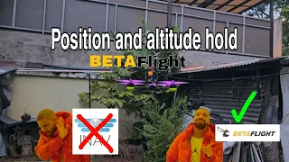 POSITION AND ALTITUDE HOLD NOW IS POSSIBLE IN BETAFLIGHT 4.6