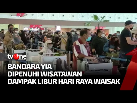 Libur Waisak, Jumlah Pengguna Pesawat Melonjak di YIA