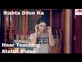 Download Lagu Rishta Dilon ka Tode Na Toote | New Whats app Status Romantic 2018 with echo filter sound