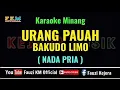 Download Lagu URANG PAUAH BAKUDO LIMO ( Karaoke ) Lagu Minang Remix - NADA PRIA