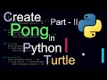 Pong Game Tutorial Python Turtle Part 2 Ball Movement and AI Implementation