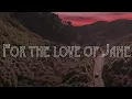 Download Lagu L.A.B - For the Love of Jane (Official Music Video)