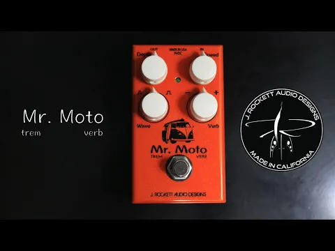 J. Rockett Mr. Moto Trem-Verb | Delicious Audio