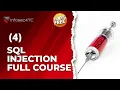 SQL Injection Crash Course - Lecture 4