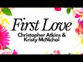 Download Lagu First Love - Christopher Atkins \u0026 Kristy McNichol | Lyrics