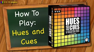 How to play Hues and Cues