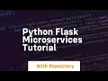 python flask microservices tutorial