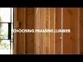 Choosing Framing Lumber
