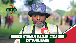 sheikh othman maalim atoa siri isiyojulikana