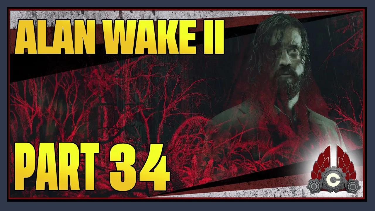 CohhCarnage Plays Alan Wake 2 - Part 34