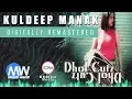 Download Lagu Dhol Cutz | Kuldeep Manak | Kam Frantic