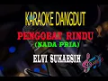 Download Lagu Karaoke Pengobat Rindu Nada Pria - Elvi Sukaesih (Karaoke Dangdut Tanpa Vocal)