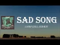 Liam Gallagher - Sad Song (Lyrics)