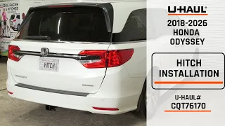 2018-2026 HONDA Odyssey U-Haul Trailer HITCH Installation CQT76170