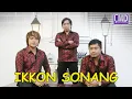 Download Lagu The Boy's Trio - Ikkon Sonang (Lagu Batak Romantis) Official Music Video