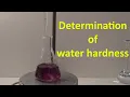 Determination of water hardness titration