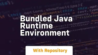 bundled java runtime environment