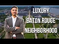 Pointe-Marie Baton Rouge Tour FULL VLOG OF LUXURY NEIGHBORHOOD