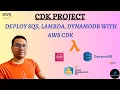INFRASTRUCTURE AS CODE AWS CDK with Python AWS SQS PUBLISH MESSAGE to LAMBDA INSERT to DynamoDB