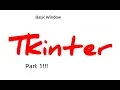 Python Tkinter Part 1 Basic Window