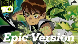Ben 10 Main Intro Theme Epic Orchestral Version 
