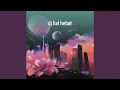 Download Lagu Dj Hal Hebat