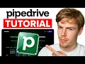Pipedrive Tutorial For Beginners Complete Setup in 19 Minutes