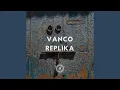 Vanco - Replika Mp3 Song Download