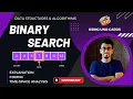Learn Binary Search Using UNO Cards Java Animated Explanation DSA Time - Space Complexity