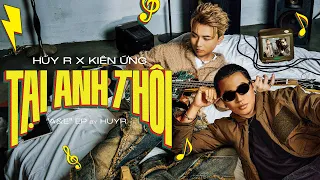 HuyR, Kiên Ứng - Tại Anh Thôi (MV)