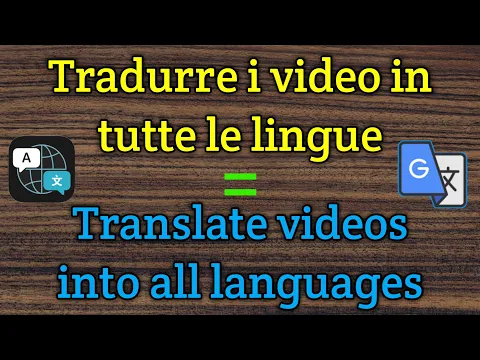 Download MP3 Tradurre i video in tutte le lingue / TRANSLATE VIDEOS INTO ALL LANGUAGES.