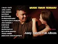 Download Lagu JUSTY ALDRIN - Dua Raja Satu Hati | FULL ALBUM TERBARU | #justyaldrin #musiktimur