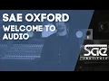 Download Lagu SAE Oxford - Welcome to Audio