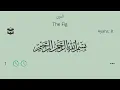 Download Lagu Surah At-Tin Sheikh Mahmoud Khalil Al Hussary