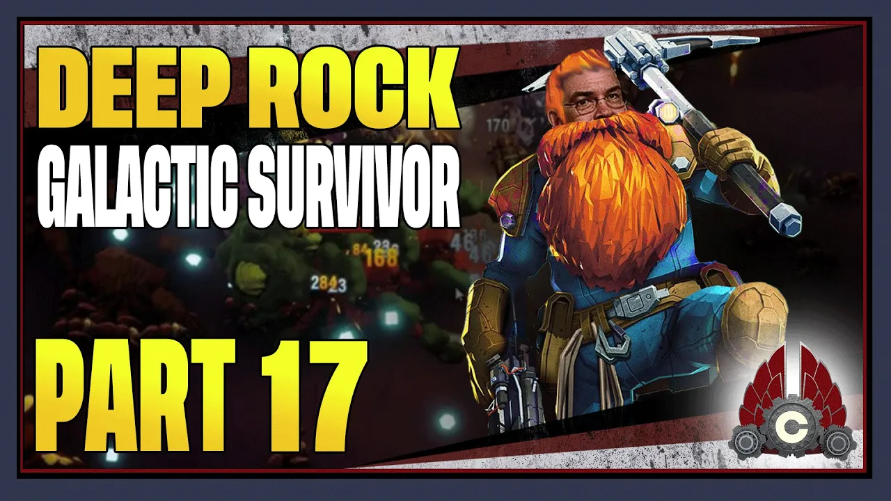 CohhCarnage Plays Deep Rock Galactic: Survivor - Part 17