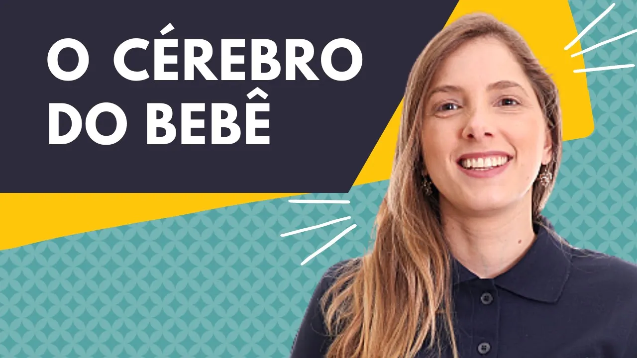 O Cérebro do Bebê