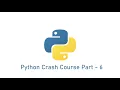Python Crash Course Part-6 Beginner s Python Course Python Tutorial